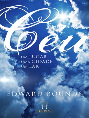 cover image of Céu, Um Lugar, Uma Cidade, Um Lar